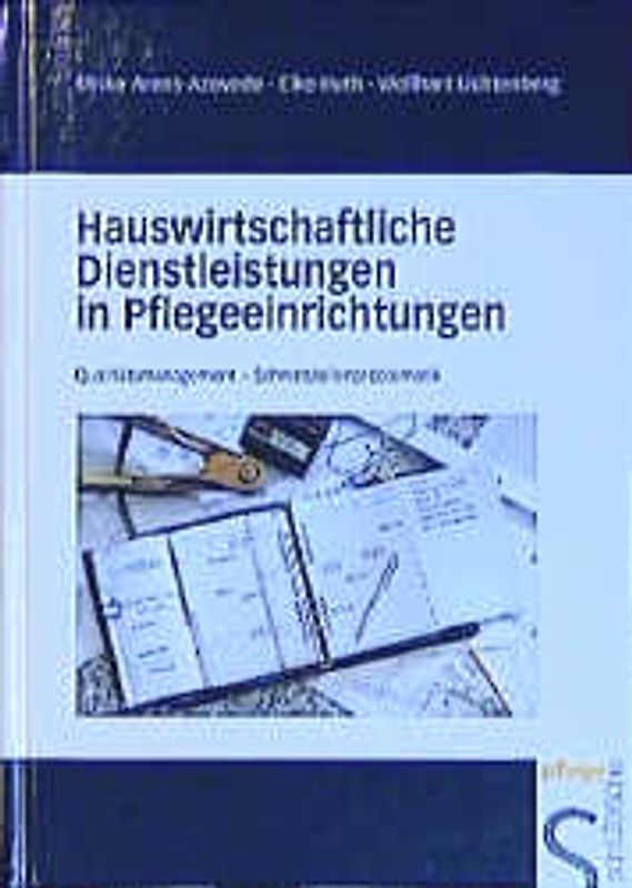 Hauswirtschaftliche Dienstleistungen in Pflegeeinrichtungen