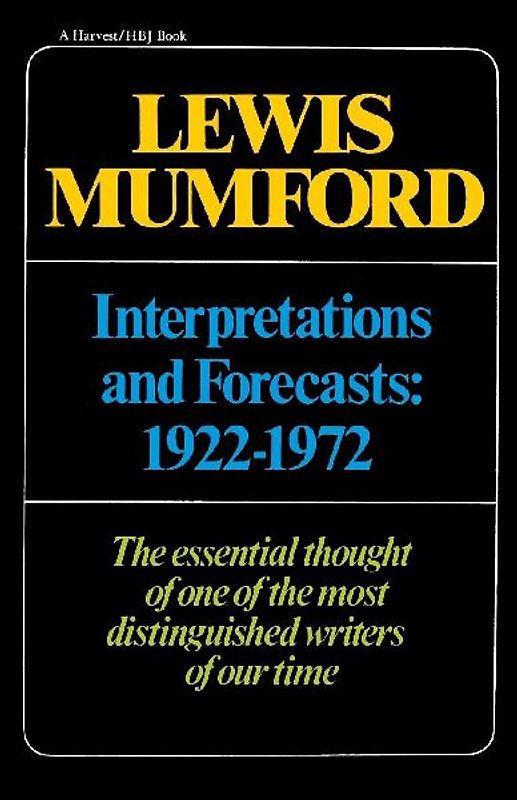 Interpretations & Forecasts 1922-1972