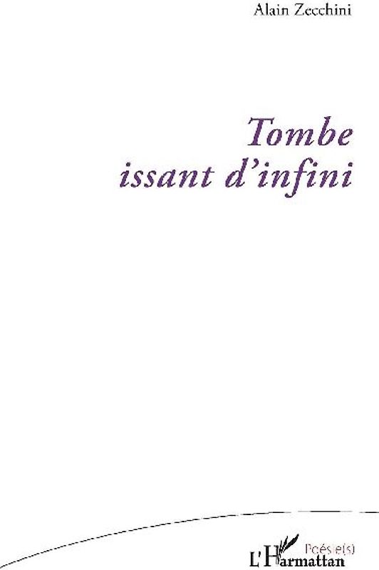 Tombe issant d'infini