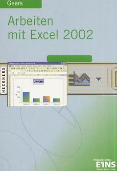 Arbeiten mit Excel 2002