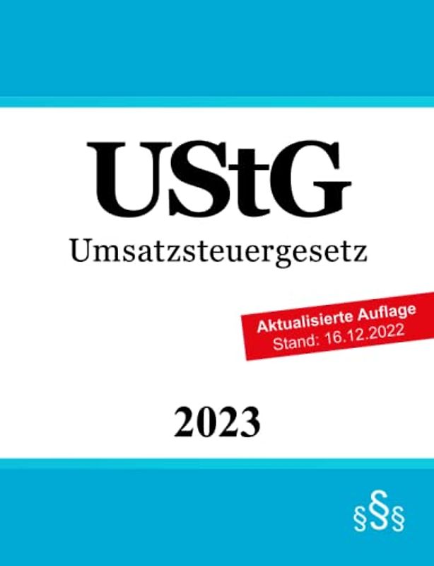 Umsatzsteuergesetz - UStG