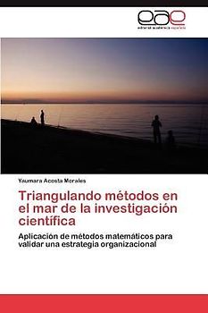 Triangulando métodos en el mar de la investigación científica