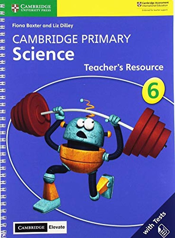 Cambridge Primary Science Stage 6 Teacher's Resource with Cambridge Elevate