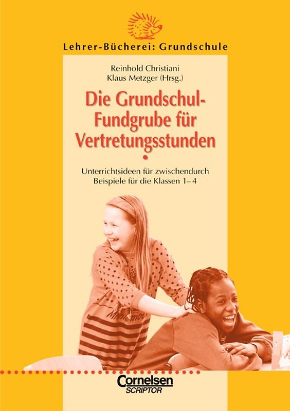 Lehrerbücherei Grundschule - Ideenwerkstatt / Die Grundschul-Fundgrube für Vertretungsstunden