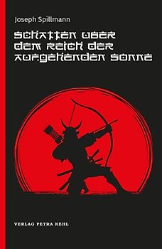 Schatten über dem Reich der aufgehenden Sonne