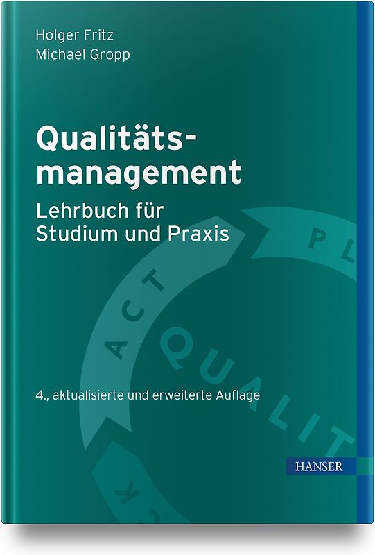 Qualitätsmanagement – Lehrbuch für Studium und Praxis