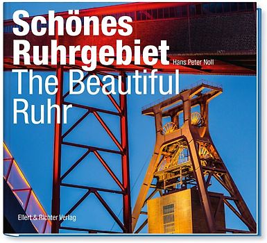 Schönes Ruhrgebiet / The Beautiful Ruhr