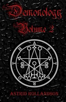 Demonology: Incantations for the 72 Demons of the Ars Goetia