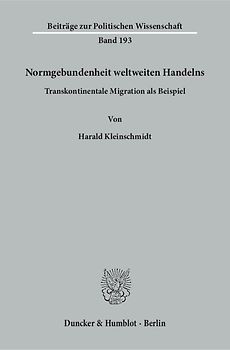 Normgebundenheit weltweiten Handelns.