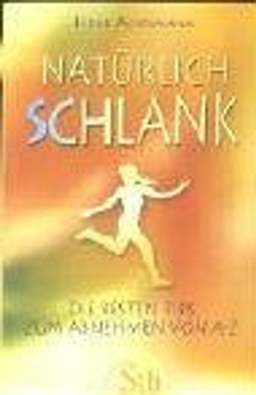 Natürlich schlank