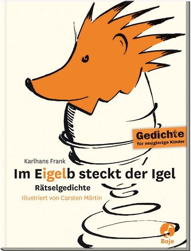 Im Eigelb steckt der Igel