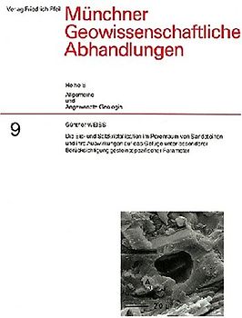 Die Eis- und Salzkristallisation im Porenraum von Sandsteinen und ihre Auswirkungen auf das Gefüge unter besonderer Berücksichtigung gesteinsspezifischer Parameter