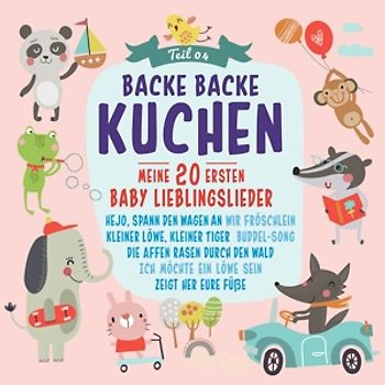 Various - Backe Backe Kuchen Teil 4.Meine 20 Ersten Baby Li