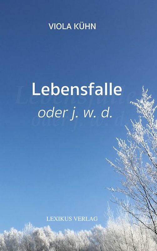 Lebensfalle