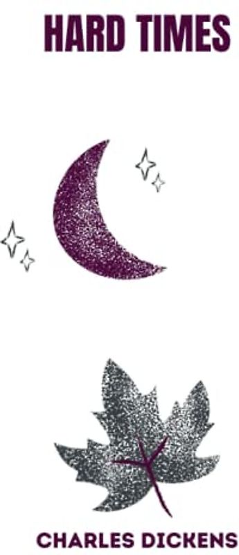 hard times by charles dickens