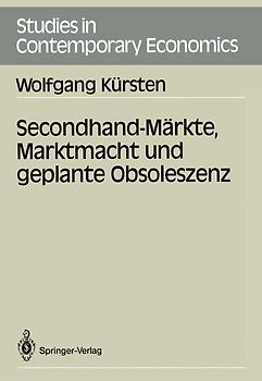 Secondhand-Märkte, Marktmacht und geplante Obsoleszenz