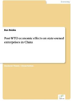 Post-WTO economic effects on state-owned enterprises in China