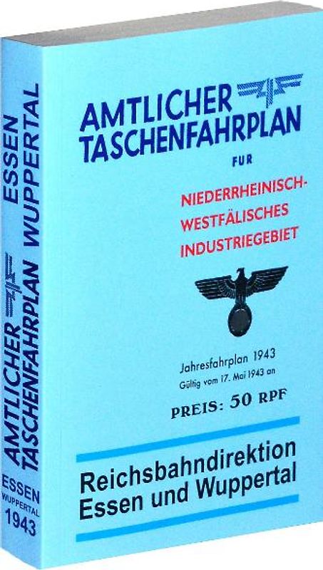 Amtlicher Taschenfahrplan für Niederrheinisch-Westfälisches Industriegebiet - Jahresfahrplan 1943