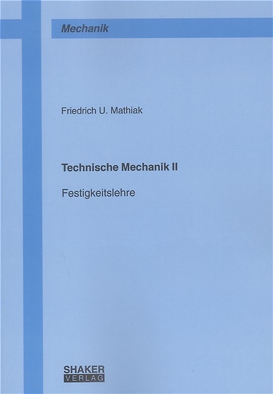 Technische Mechanik II