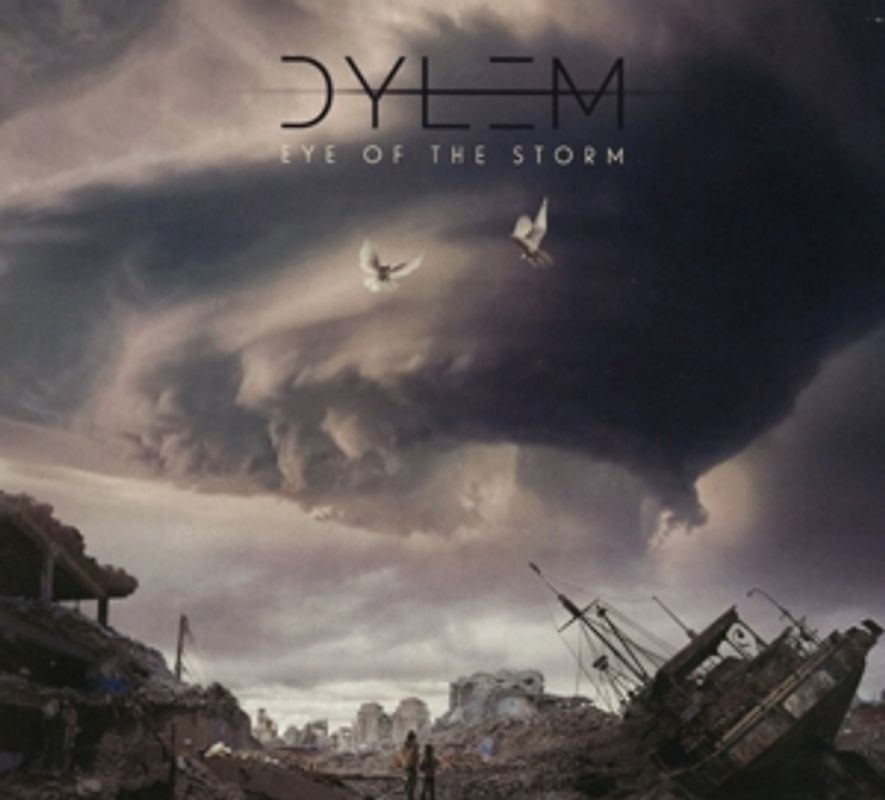 Dylem - Eye of the storm