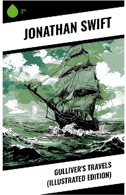 Gulliver's Travels (Illustrated Edition)