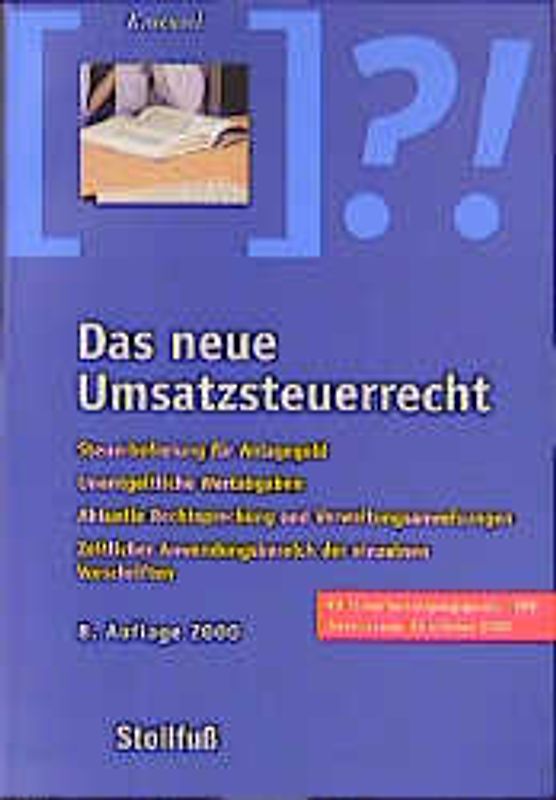 Das neue Umsatzsteuerrecht. Gesamtdarstellung mit Übersichten, Schaubildern, Tabellen
