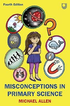 Misconceptions in Primary Science