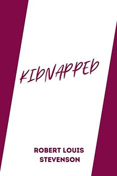 Kidnapped by Robert Louis Stevenson