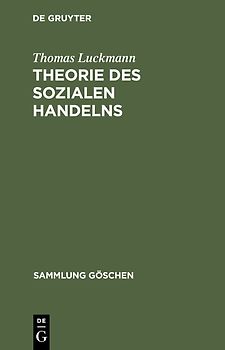 Theorie des sozialen Handelns