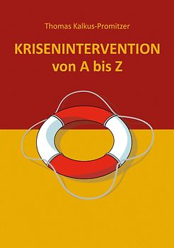 Krisenintervention von A bis Z