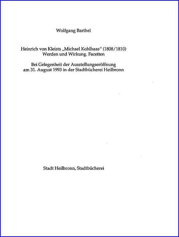 Heinrich von Kleists "Michael Kohlhaas" (1808-1810)