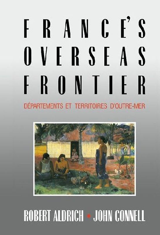 France's Overseas Frontier