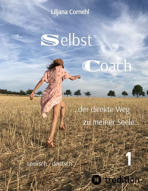 Selbst Coach …der direkte Weg zu meiner Seele…: Schmerz, Ärger, Wut... breiten sich dort aus, wo Bewusstsein fehlt. 21 lebensnahe Themen laden ein kreativ auf das eigene Leben reflektiert zu werden.