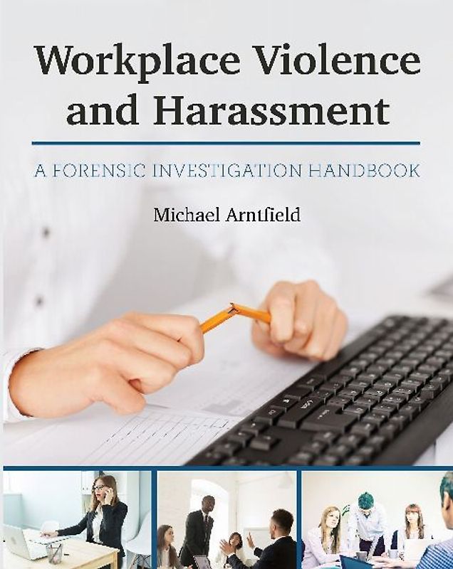 Workplace Violence and Harassment