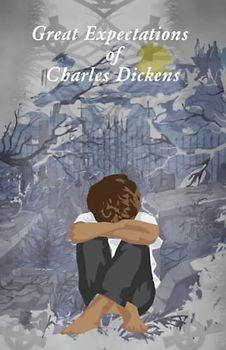 Great Expectations of Charles Dickens: The 1861 Literary Classic (Annotated)