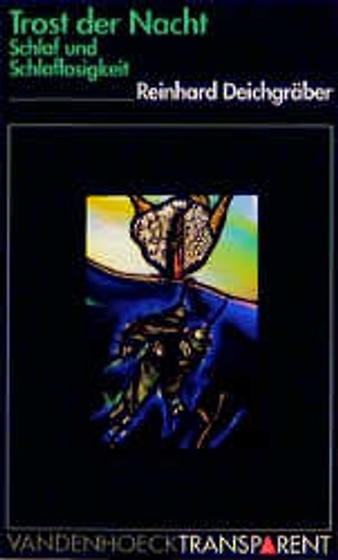 Trost der Nacht. Schlaf und Schlaflosigkeit