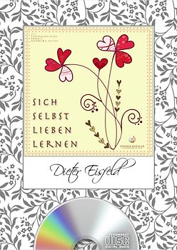 SICH SELBST LIEBEN LERNEN