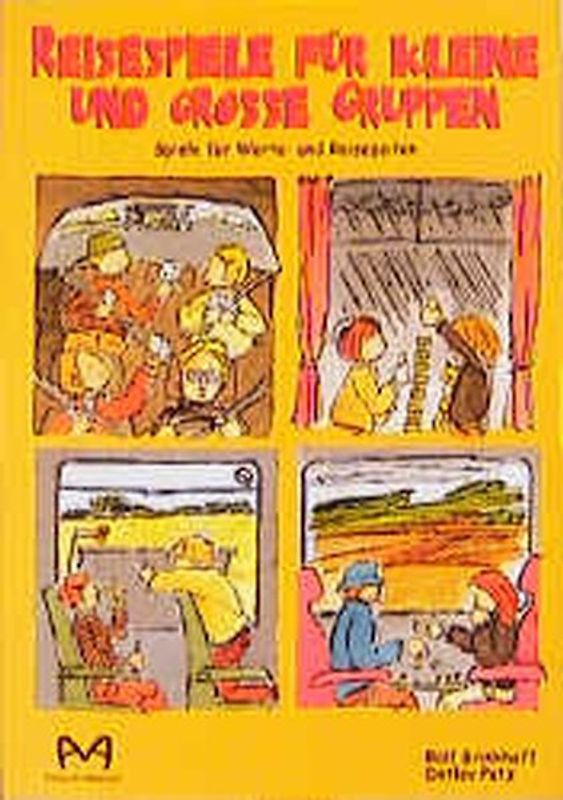 Reisespiele für kleine und grosse Gruppen. Spiele für Warte- und Reisezeiten