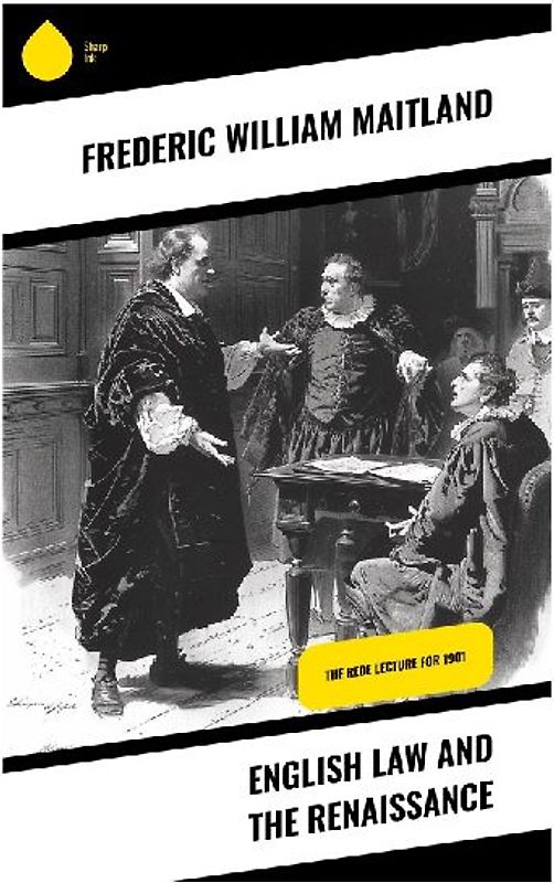 English Law and the Renaissance