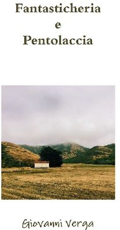 Fantasticheria e Pentolaccia