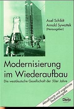 Modernisierung im Wiederaufbau