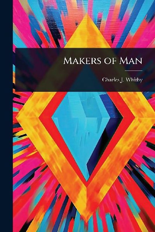 Makers of Man