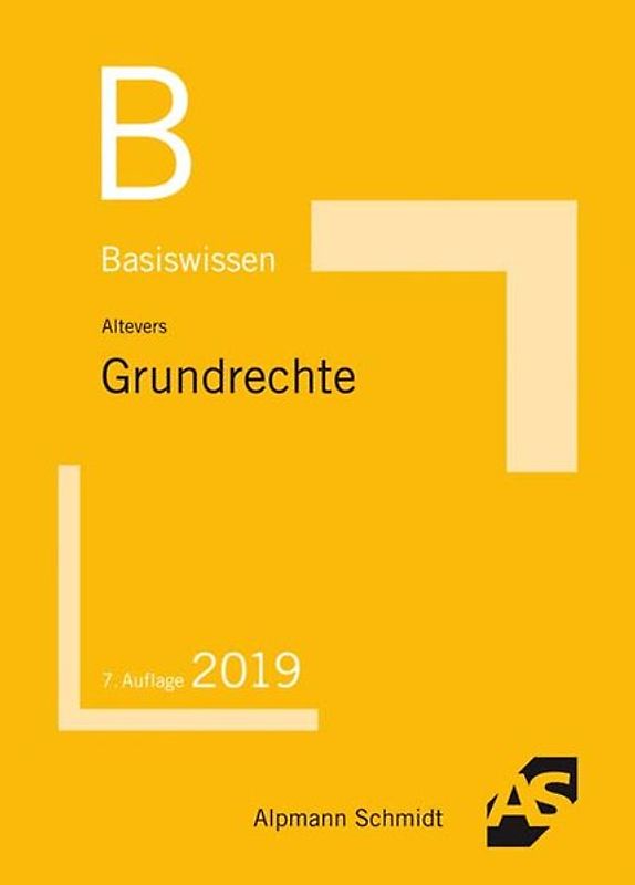 Basiswissen Grundrechte