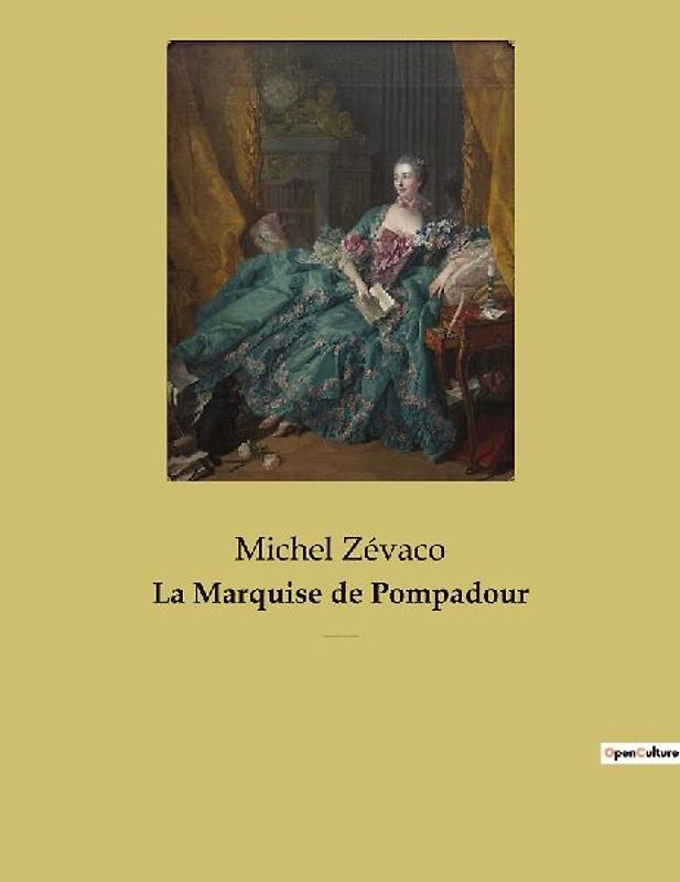 La Marquise de Pompadour