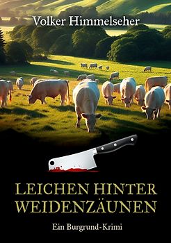 Leichen hinter Weidenzäunen