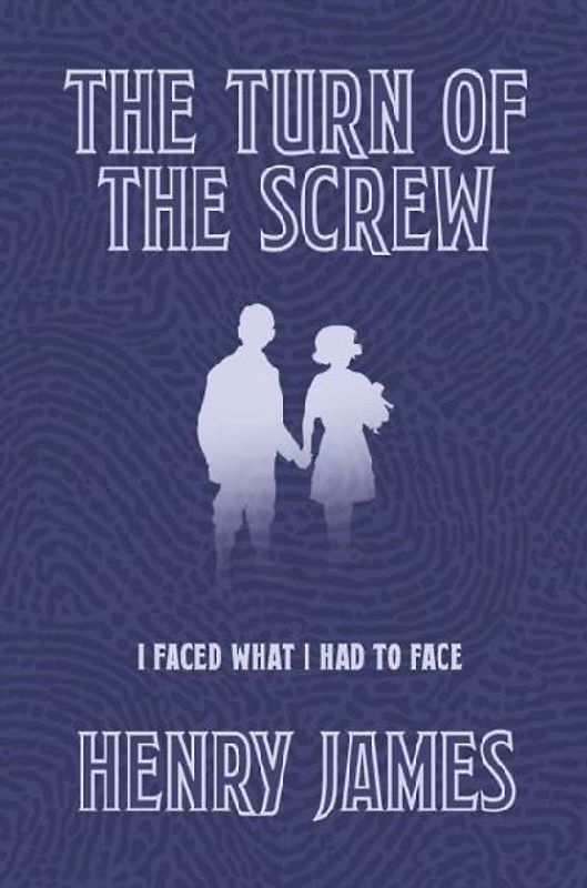 The Turn of the Screw
