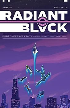 Radiant Black, Volume 3: A Massive-Verse Book (Radiant Black, 3)