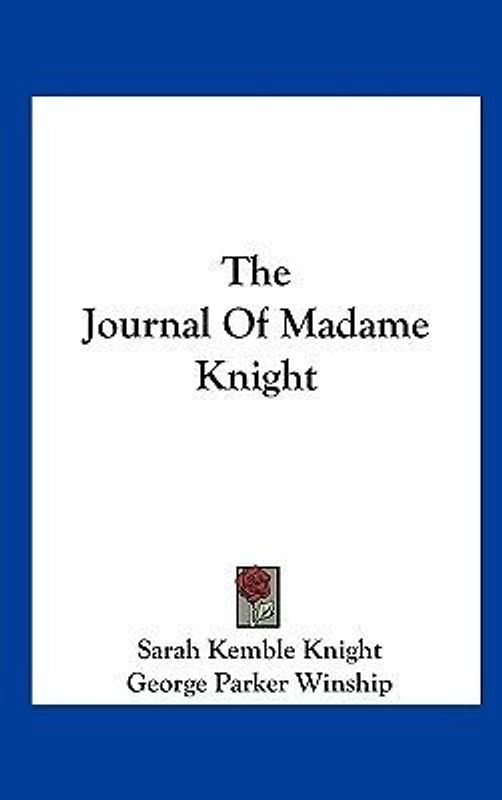 The Journal Of Madame Knight