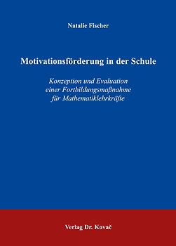 Motivationsförderung in der Schule