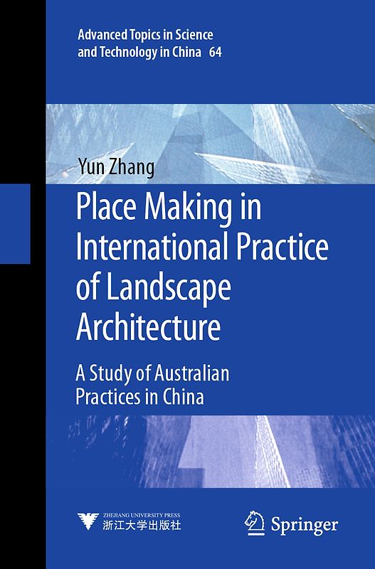 Place Making in International Practice of Landscape Architecture